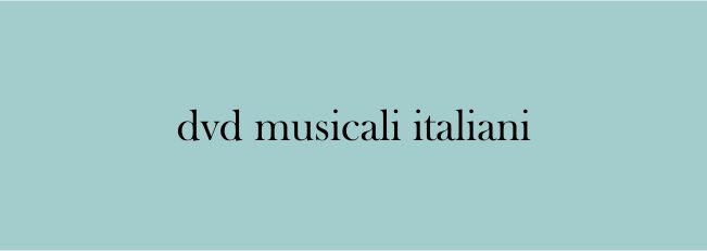 Dvd Musicali Italiani